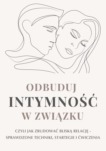 ODBUDUJ INTYMNOŚĆ W ZWIĄZKU